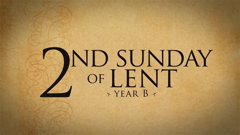 sunday  lent year  formed
