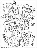 Quotes Educational Coloring Pages Encouragement Printable Quote Testing Classroom Sheets Color Kids Inspirational Doodles Test Inspiration Colouring Got Doodle School sketch template