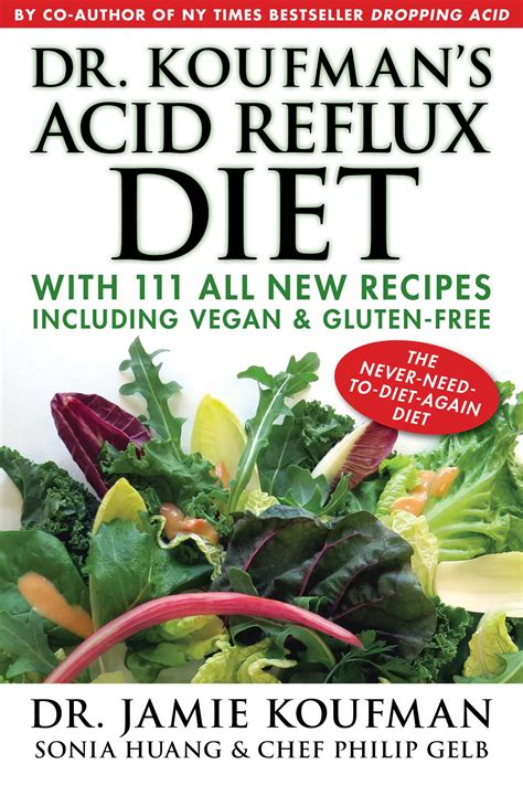 Dr Koufman S Acid Reflux Diet Book By Jamie Koufman