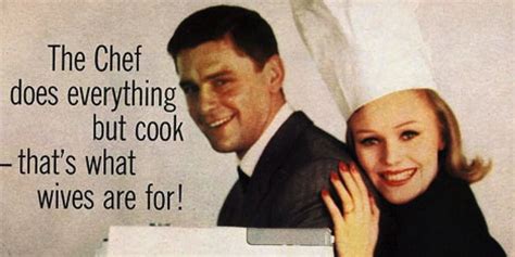 15 ridiculously sexist vintage ads you won t believe are real