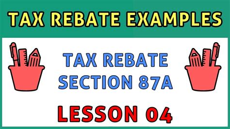 tax rebate    tax rebate examples income tax