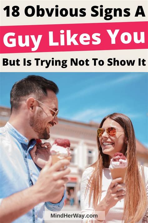 18 Obvious Signs A Guy Likes You But Is Trying Not To Show It A Guy
