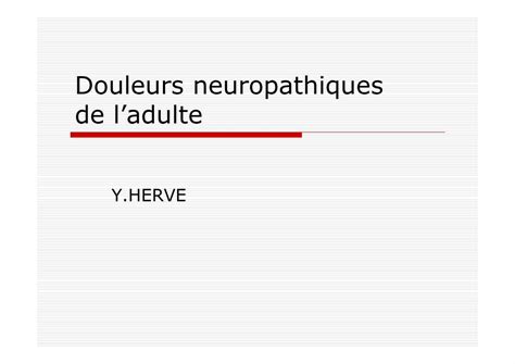 Pdf Douleurs Neuropathiques De Ladultesofomec11 Free Fr Diapos Roads