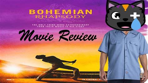 bohemian rhapsody  review bohemianrhapsodymovie youtube
