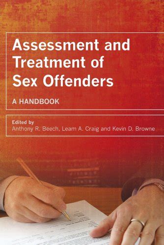 9780470019009 Assessment And Treatment Of Sex Offenders A Handbook