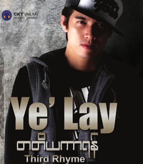 Ye Lay’s Latest Album Third Rhyme All Things Myanmar