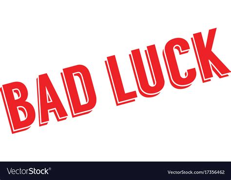 bad luck rubber stamp royalty  vector image