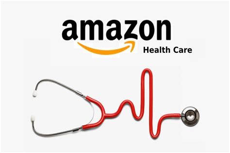 amazon health care user guide  amazon healthcare strategy
