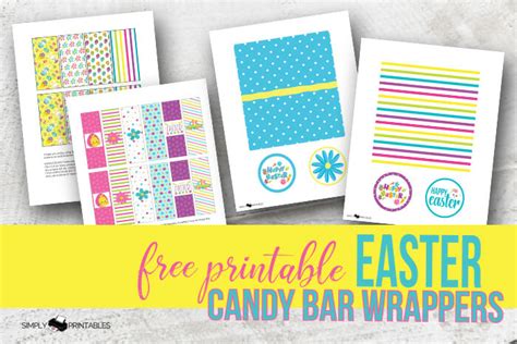 printable easter candy bar wrappers simply love printables