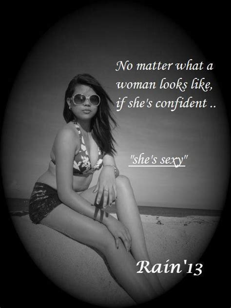 No Matter What A Woman Looks Like If She S Confident