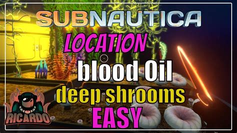 subnautica   find blood oil  deep shrooms easy youtube