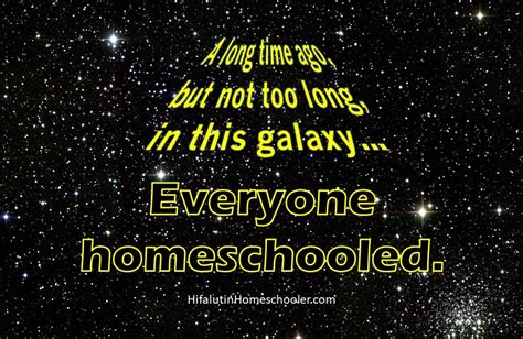 long long time  hifalutin homeschooler
