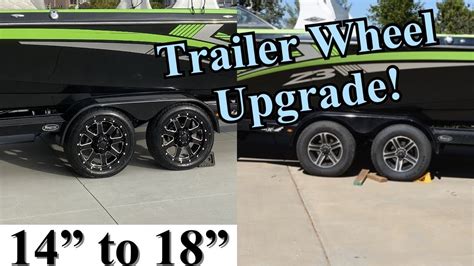 boat trailer 18” wheel and tire upgrade 18x9 gear alloy