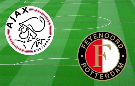 geschiedenis van de klassieker ajax feyenoord historiek