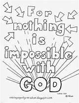 Coloring God Pages Bible Luke Kids Nothing Impossible Verse Good Mighty Sunday School Color Printable Adron Sheets Mr Children Freak sketch template