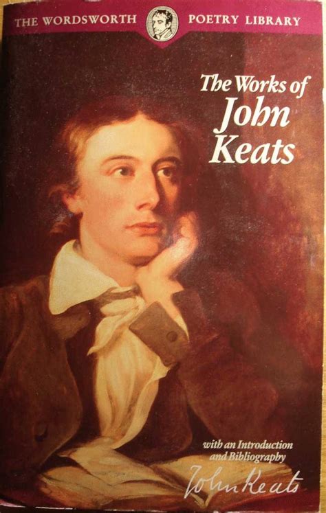 works  john keats  john keats goodreads