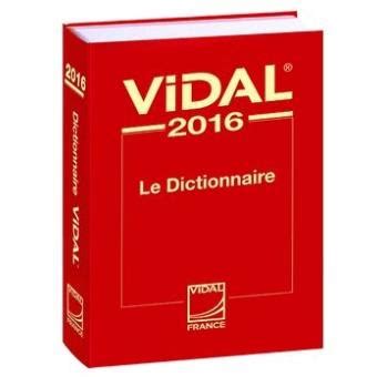 dictionnaire vidal edition  broche collectif achat livre fnac