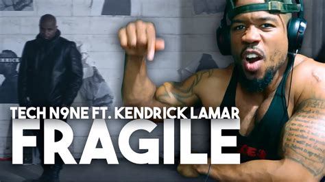 Tech N9ne On A Tuesday Fragile Ft Kendrick Lamar Youtube