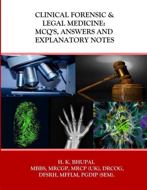 Clinical Forensic And Legal Medicine Mcq S Answers And Explanatory