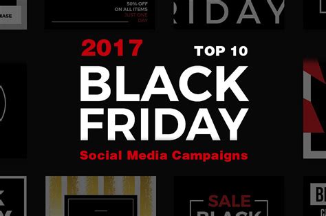top  black friday brand social media campaigns
