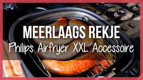 meerlaags grillrekje hollandse maaltijd  airfryer philips airfryer xxl accessoire hd