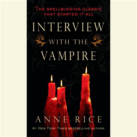 Interview With The Vampire By Anne Rice Penguin Random