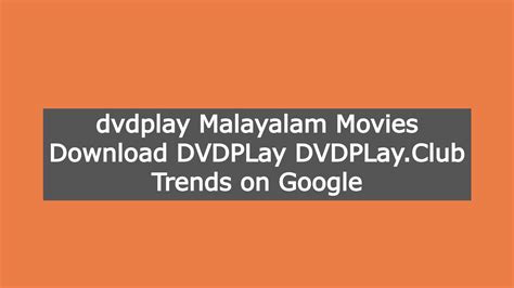 dvdplay malayalam movies  dvdplay dvdplayclub trends  google