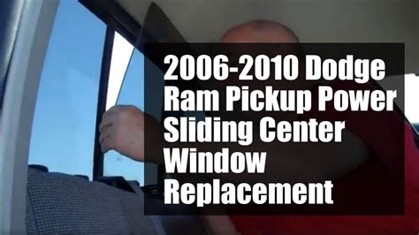 dodge ram pickup power slider   window replacement youtube