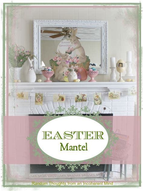 easter mantel  images easter decorations