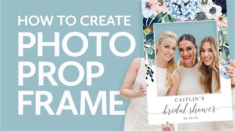 create  photo prop frame youtube