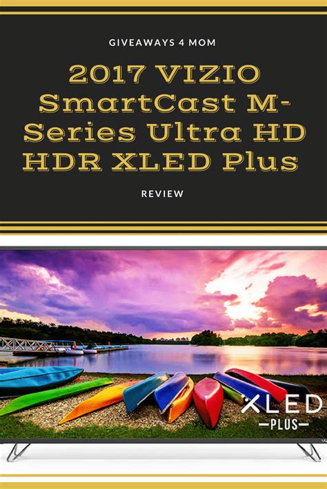 2017 Vizio Smartcast M Series Ultra Hd Hdr Xled Plus Review Vizio