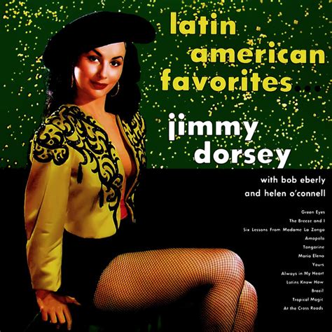 latin american favorites album by jimmy dorsey and his orchestra spotify