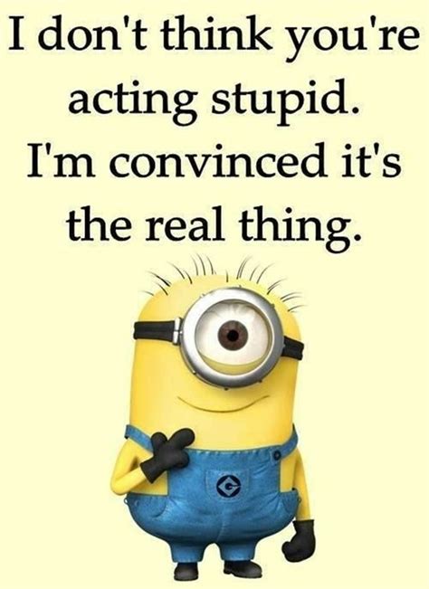 Funny And Clever Minion Quotes For The Week Minions Funny Funny Minion