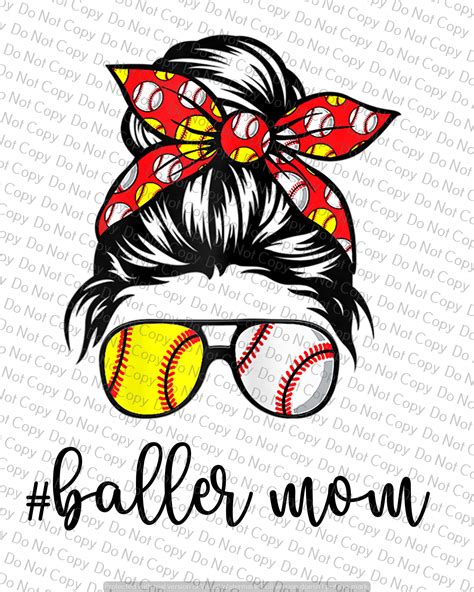 Messy Bun Sunglasses Baller Mom Baseball And Softball Png Etsy