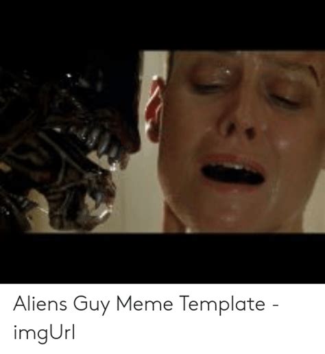 Aliens Meme Guy Blank