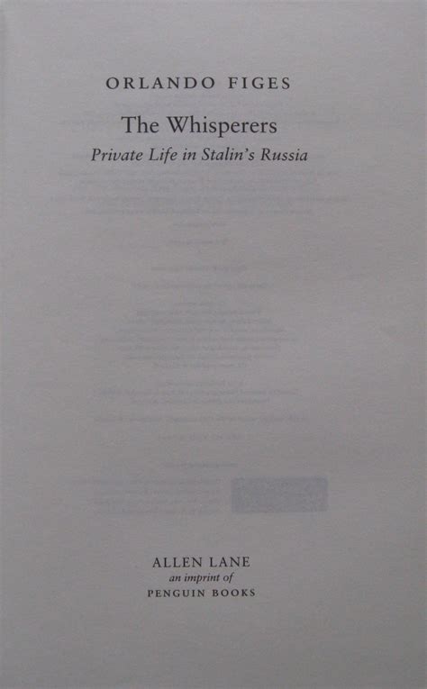 The Whisperers Private Life In Stalins Russia By Orlando Figes 2007