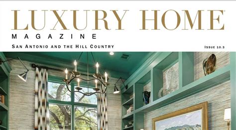 luxury home magazine cross luxury remodeling
