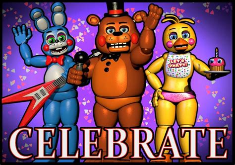 five nights at freddy s 2 celebrate poster by lillytherenderer on