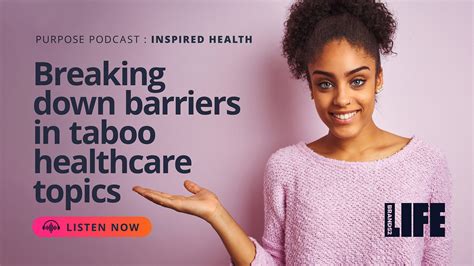 inspired health podcast breaking down barriers in taboo healthcare