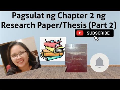 pagsulat ng chapter  ng research paperthesis part  youtube