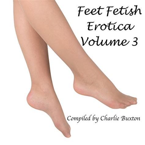 Feet Fetish Erotica Audiobooks