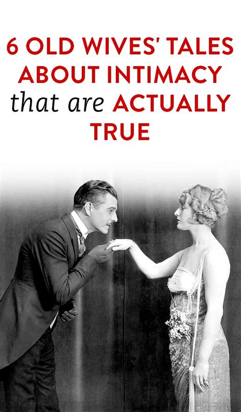 6 old wives tales about intimacy that are actually true relationship