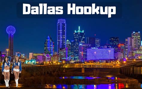 dallas hookup — 3 easy sites to find casual sex partners