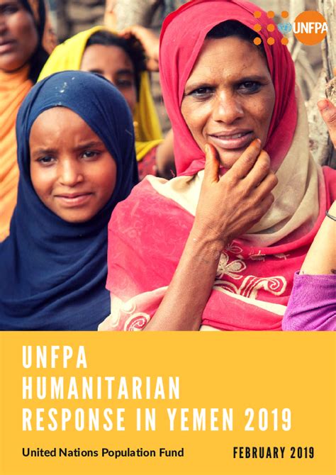 Unfpa Humanitarian Response In Yemen 2019 Unfpa United Nations