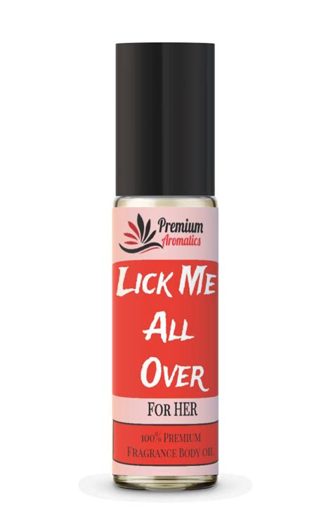 Lick Me All Over Premium High Quality Fragrance Perfume Pure Body Oil
