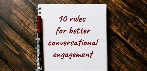 what are the rules of conversational engagement 10 rules for improving