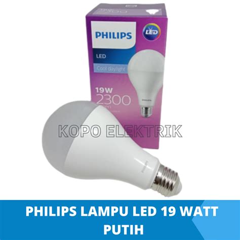 Lampu Led Philips 19w Putih 19 Watt Lazada Indonesia