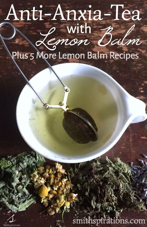 “a Delicious Blend Of Soothing Herbs This Tea With Lemon Balm Is The