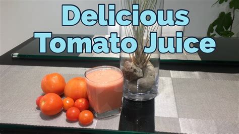How To Make Tomate Juice Cherry Tomato Juice Tomatoes Recipes Youtube