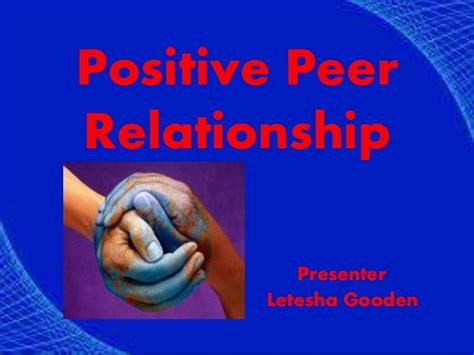 positive peer relationship